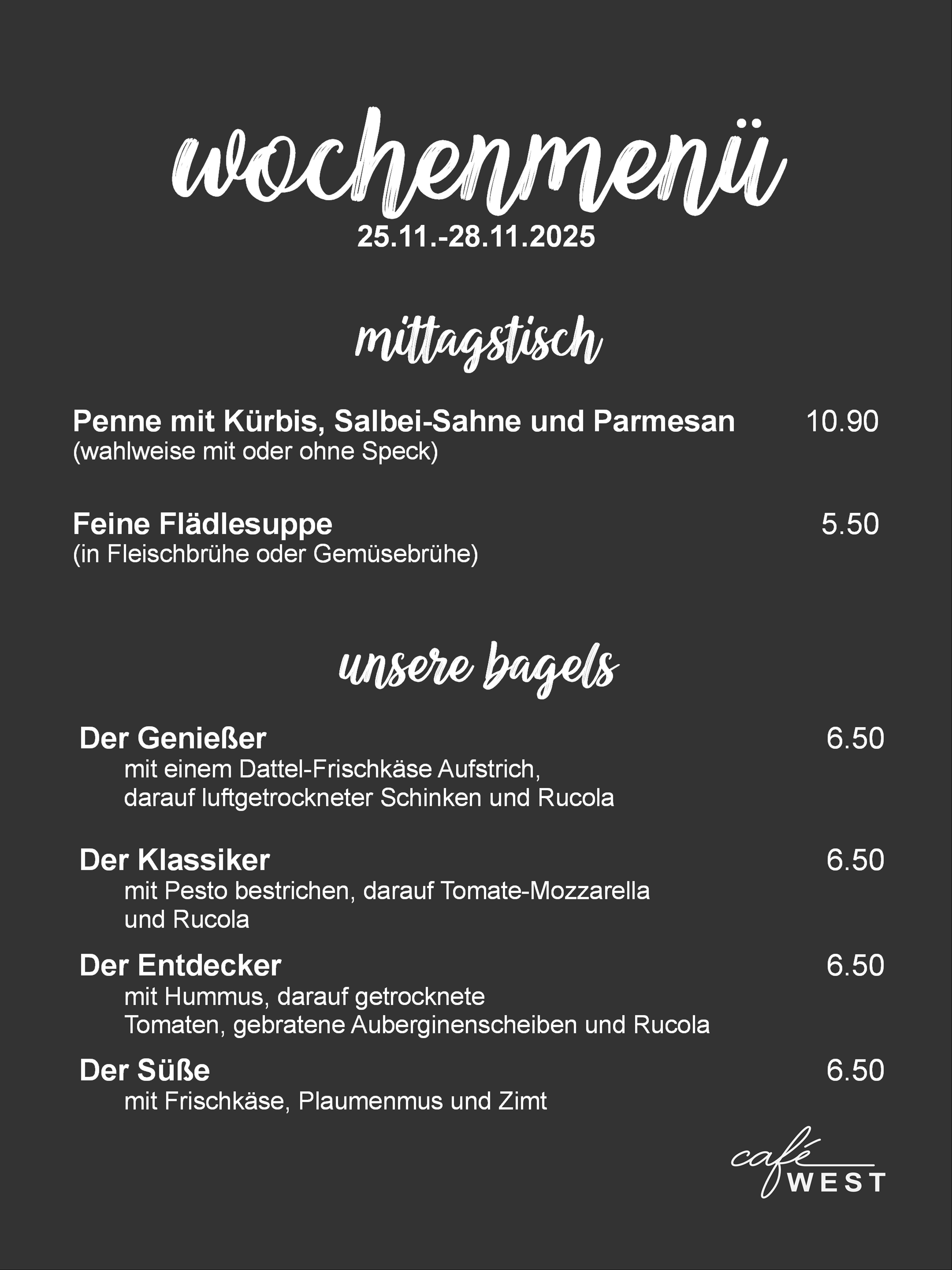 Wochenmenü für Cafe West in Schorndorf